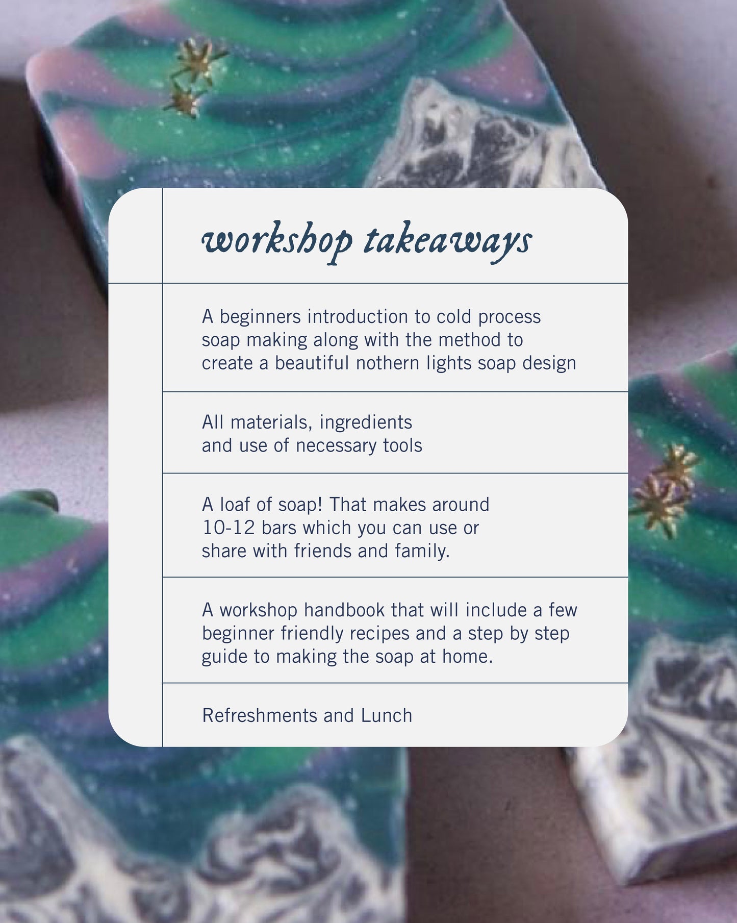 Midnight Aurora Artisanal Soap-Making Workshop | 22nd and 23rd August 2026